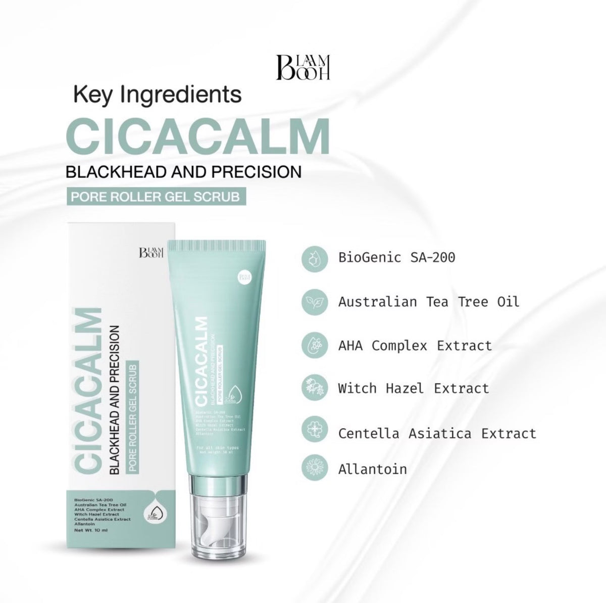 BLAHMBOOH CICACALM BLACKHEAD AND PRECISION PORE ROLLER GEL SCRUB 10g.